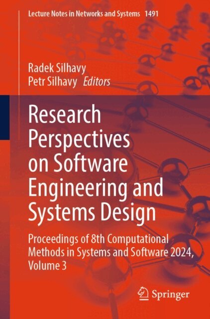 Petr Silhavy, Radek Silhavy - Research Perspectives on Software Engineering and Systems Design, E-bok