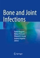 Pietro Ruggieri, Rohan Parwani, Khaled M. Emara, Andrea Angelini - Bone and Joint Infections, Häftad. Tillgänglighet: Lägg i varukorg