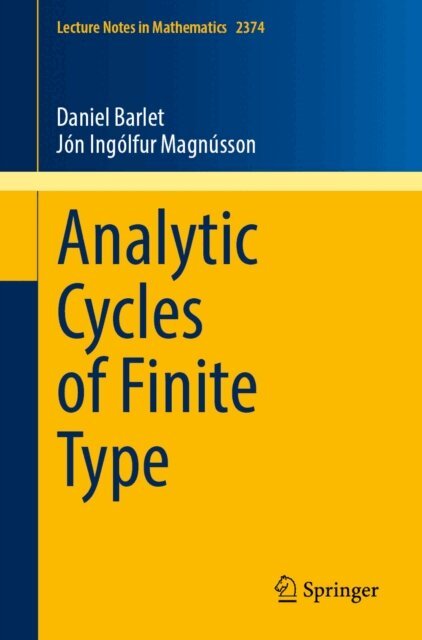 Jon Ingolfur Magnusson, Daniel Barlet - Analytic Cycles of Finite Type, E-bok