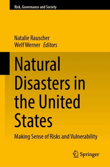 Welf Werner, Natalie Rauscher - Natural Disasters in the United States, E-bok