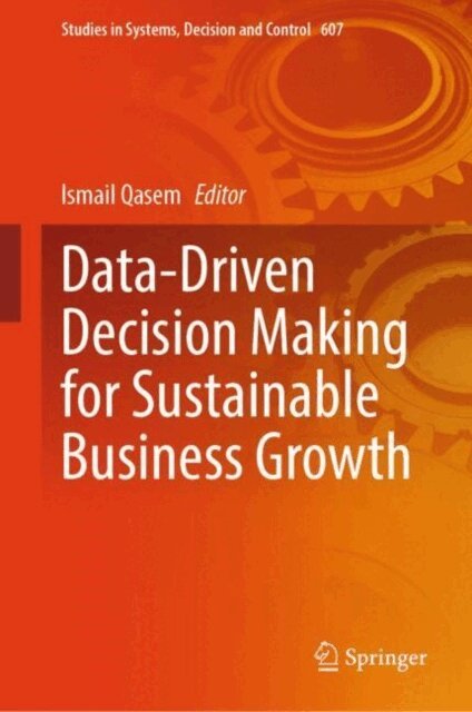 Ismail Qasem - Data-Driven Decision Making for Sustainable Business Growth, E-bok