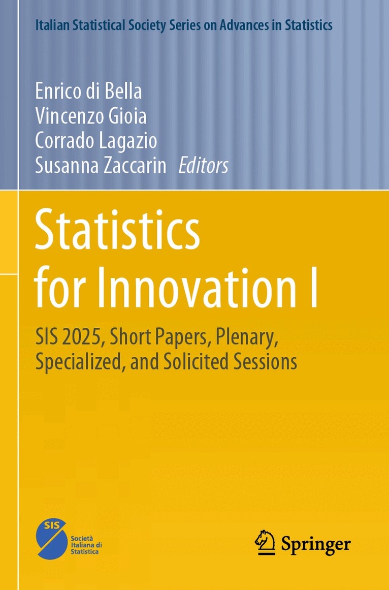 Enrico di Bella, Vincenzo Gioia, Corrado Lagazio, Susanna Zaccarin - Statistics for Innovation I, Häftad. Tillgänglighet: Lägg i varukorg