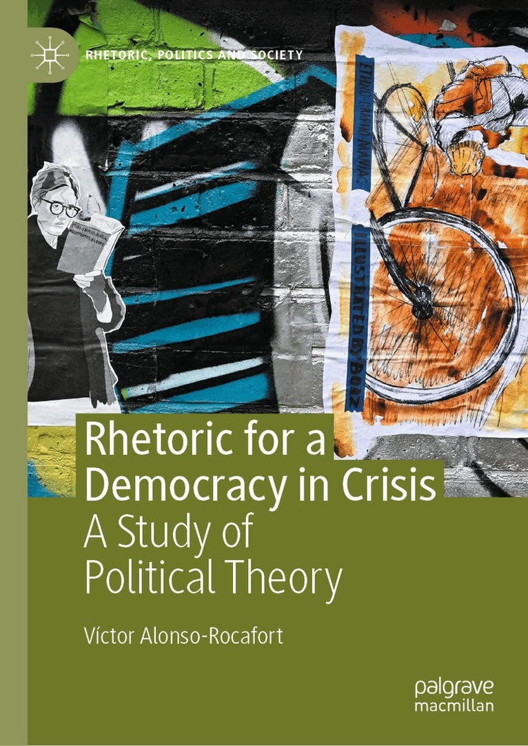 Rhetoric for a Democracy in Crisis