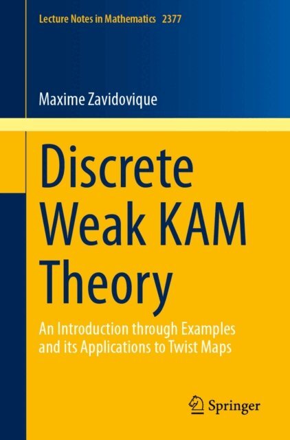 Maxime Zavidovique - Discrete Weak KAM Theory, E-bok