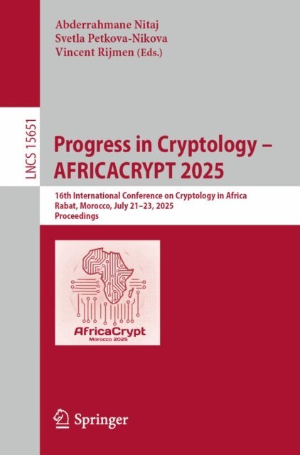 Vincent Rijmen, Svetla Petkova-Nikova, Abderrahmane Nitaj - Progress in Cryptology - AFRICACRYPT 2025, E-bok