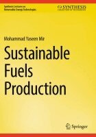 Mohammad Yaseen Mir - Sustainable Fuels Production, Häftad