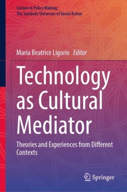 Maria Beatrice Ligorio - Technology as Cultural Mediator, E-bok