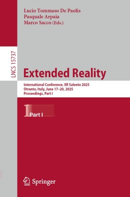 Marco Sacco, Pasquale Arpaia, Lucio Tommaso De Paolis - Extended Reality, E-bok