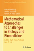 Mathematical Approaches to Challenges in Biology and Biomedicine