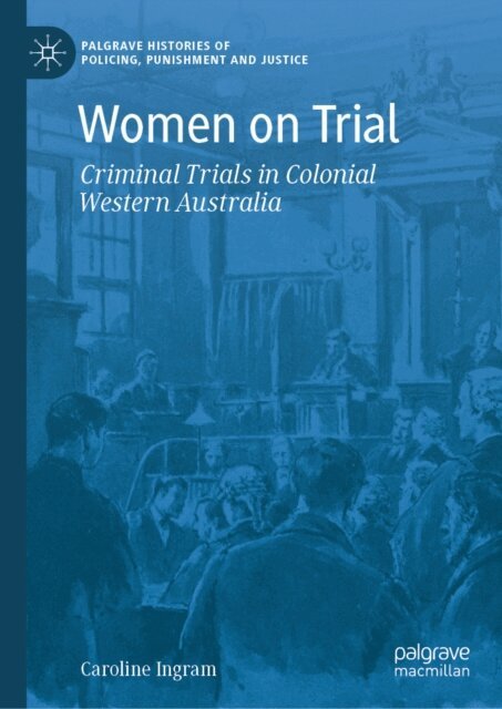 Caroline Ingram - Women on Trial, E-bok