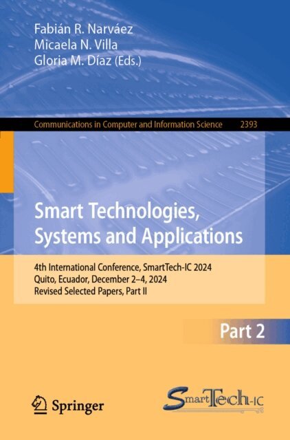 Gloria M. Diaz, Micaela N. Villa, Fabian R. Narvaez - Smart Technologies, Systems and Applications, E-bok