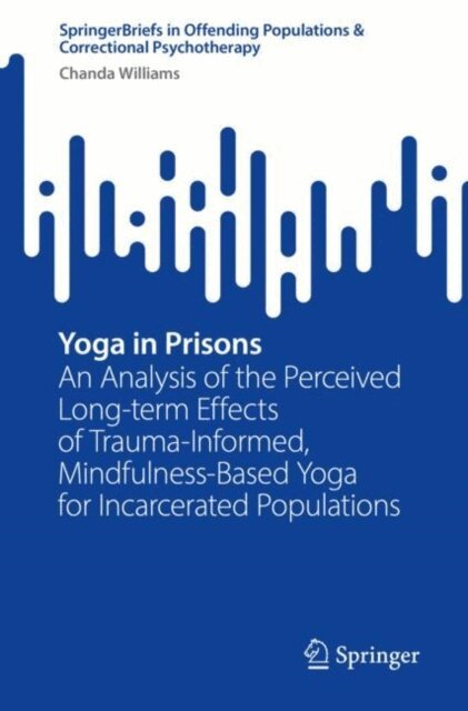 Chanda Williams - Yoga in Prisons, E-bok