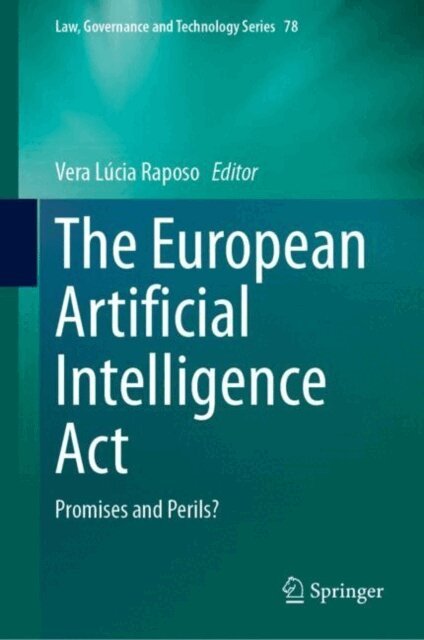 Vera Lucia Raposo - European Artificial Intelligence Act, E-bok