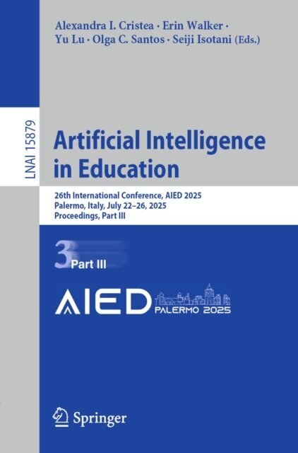 Seiji Isotani, Olga C. Santos, Yu Lu, Erin Walker, Alexandra I. Cristea - Artificial Intelligence in Education, E-bok