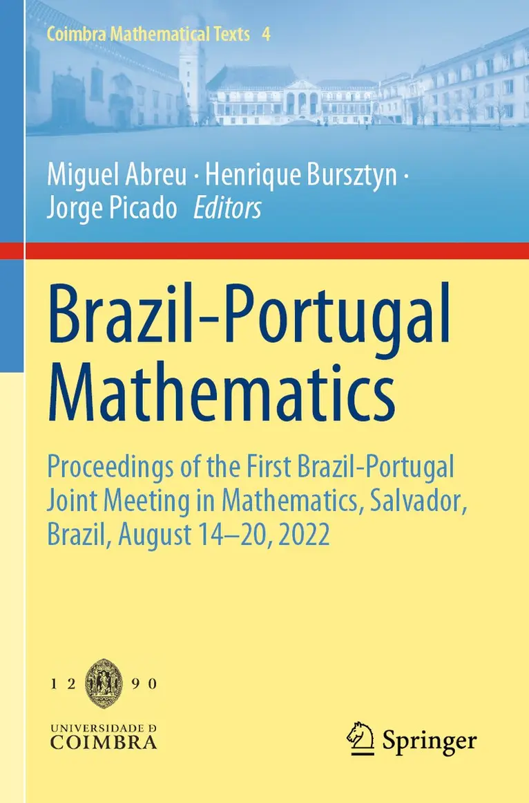Miguel Abreu, Henrique Bursztyn, Jorge Picado - Brazil-Portugal Mathematics, Häftad. Tillgänglighet: Lägg i varukorg