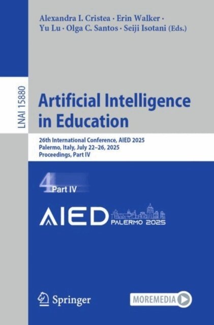 Seiji Isotani, Olga C. Santos, Yu Lu, Erin Walker, Alexandra I. Cristea - Artificial Intelligence in Education, E-bok