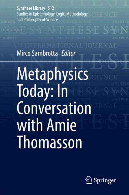 Mirco Sambrotta - Metaphysics Today: In Conversation with Amie Thomasson, E-bok