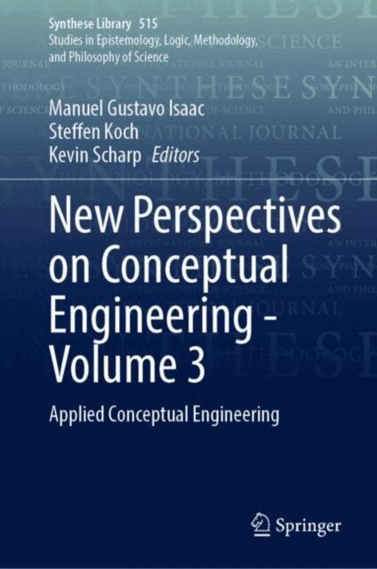 Kevin Scharp, Steffen Koch, Manuel Gustavo Isaac - New Perspectives on Conceptual Engineering - Volume 3, E-bok