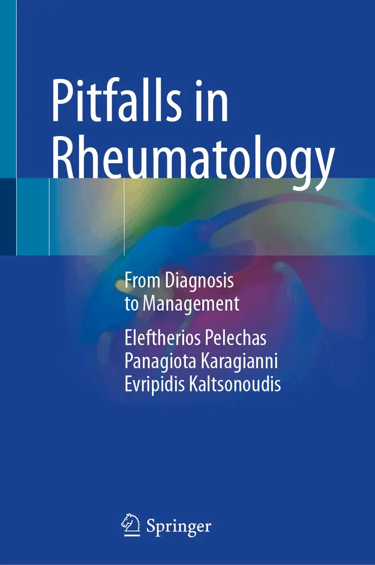 Eleftherios Pelechas, Panagiota Karagianni, Evripidis Kaltsonoudis - Pitfalls in Rheumatology, Inbunden. Tillgänglighet: Lägg i varukorg