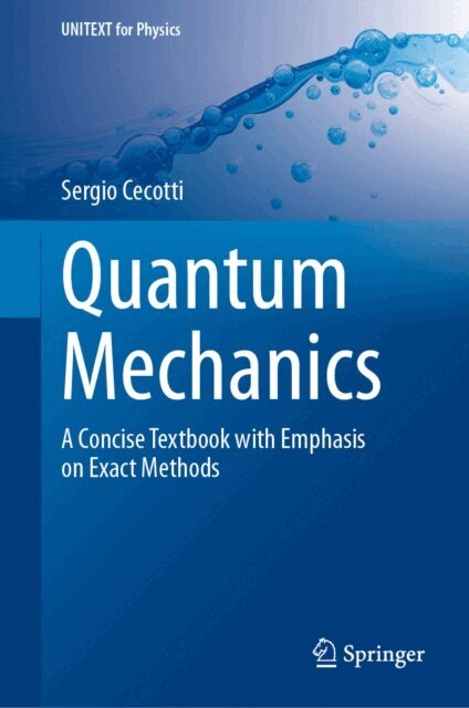 Sergio Cecotti - Quantum Mechanics, E-bok