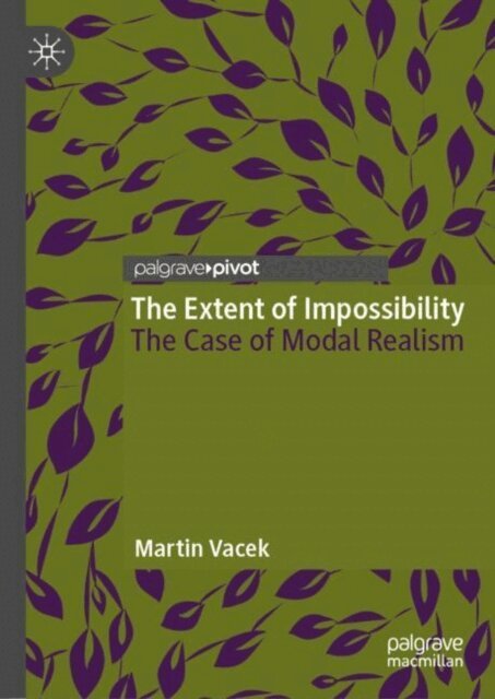 Martin Vacek - Extent of Impossibility, E-bok