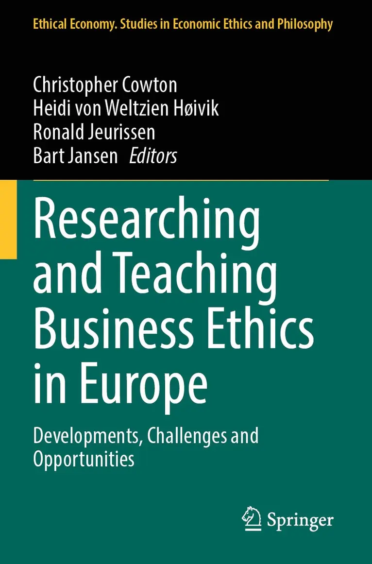 Christopher Cowton, Heidi von Weltzien Høivik, Ronald Jeurissen, Bart Jansen - Researching and Teaching Business Ethics in Europe, Häftad. Tillgänglighet: Lägg i varukorg
