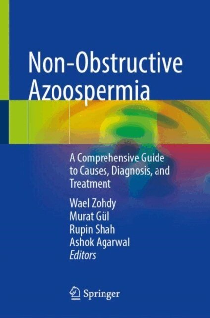 Ashok Agarwal, Rupin Shah, Murat Gul, Wael Zohdy - Non-Obstructive Azoospermia, E-bok