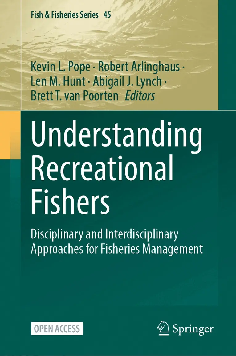 Kevin L. Pope, Robert Arlinghaus, Len M. Hunt, Abigail J. Lynch, Brett T. van Poorten - Understanding Recreational Fishers, Inbunden. Tillgänglighet: Lägg i varukorg