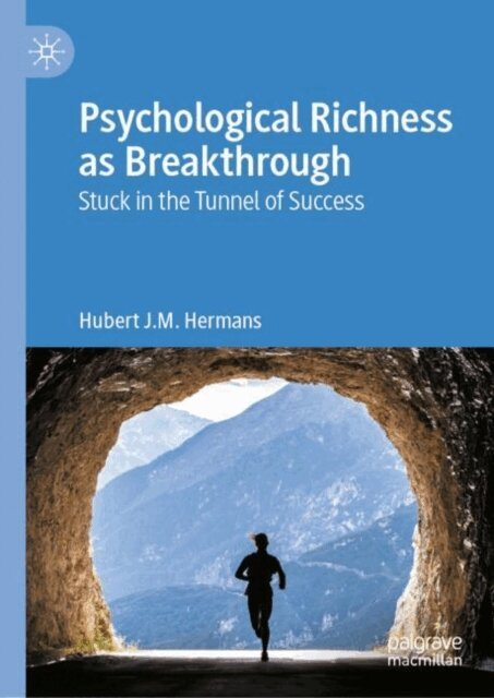 Hubert J.M. Hermans - Psychological Richness As Breakthrough, E-bok