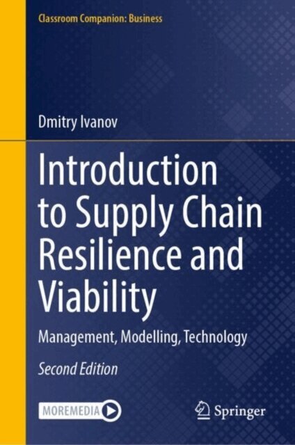 Dmitry Ivanov - Introduction to Supply Chain Resilience and Viability, E-bok
