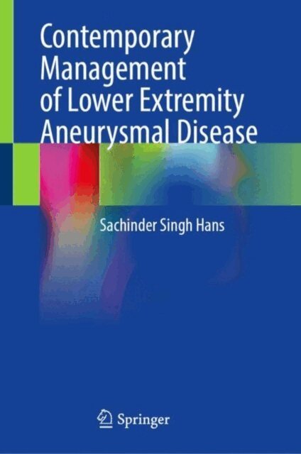 Sachinder Singh Hans - Contemporary Management of Lower Extremity Aneurysmal Disease, E-bok. Tillgänglighet: Lägg i varukorg