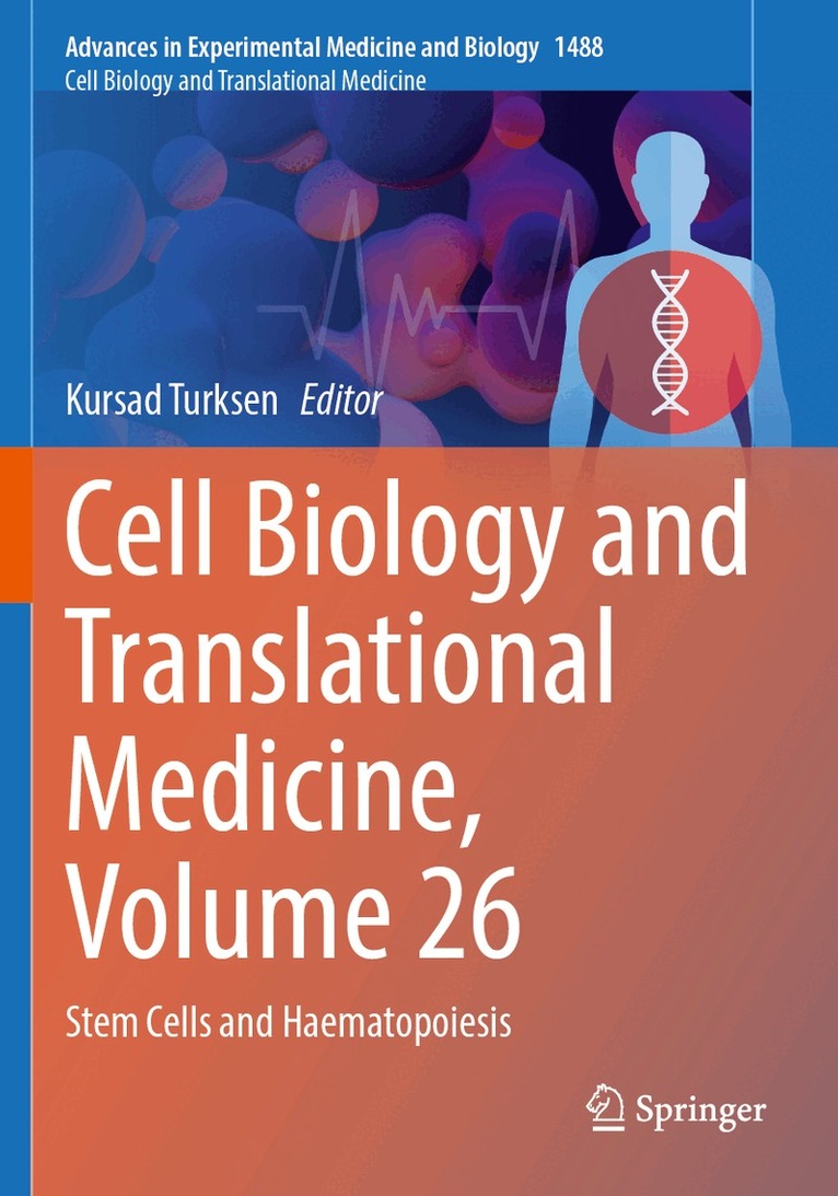 Kursad Turksen - Cell Biology and Translational Medicine, Volume 26, Häftad