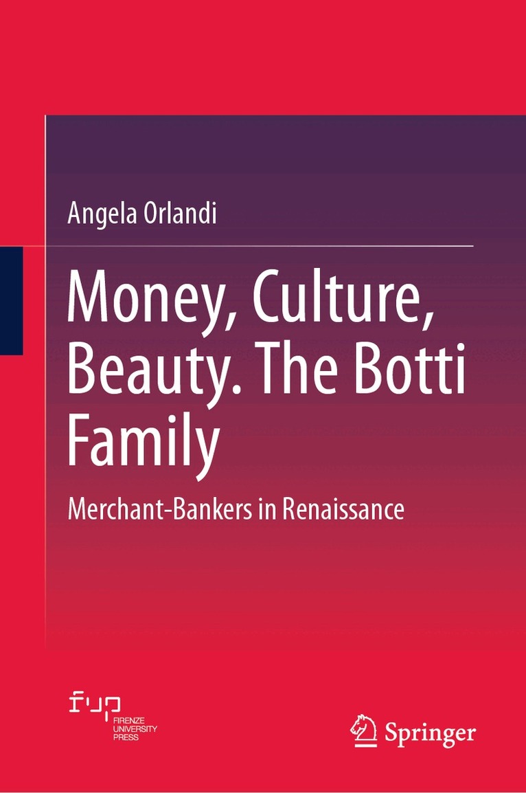 Money, Culture, Beauty. The Botti Family
