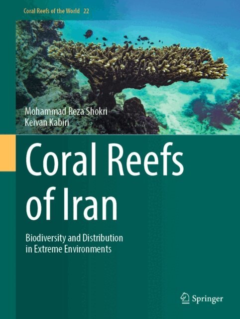 Keivan Kabiri, Mohammad Reza Shokri - Coral Reefs of Iran, E-bok