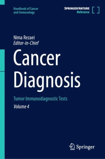 Nima Rezaei - Cancer Diagnosis, E-bok