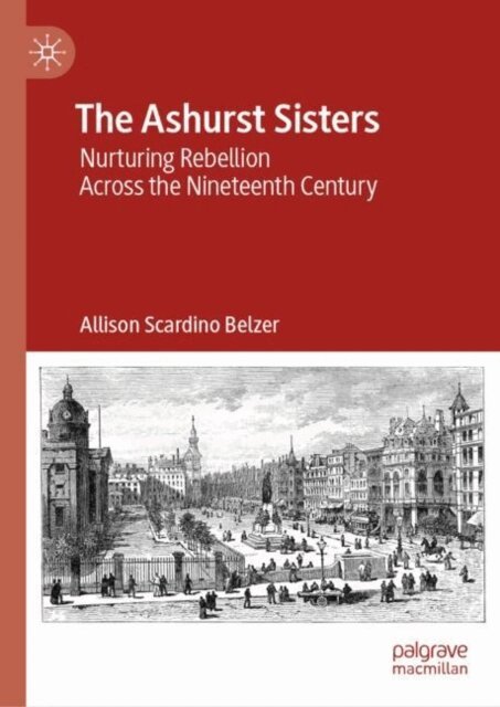 Allison Scardino Belzer - Ashurst Sisters, E-bok