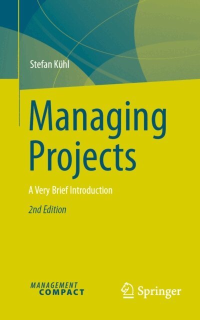 Stefan Kuhl - Managing Projects, E-bok
