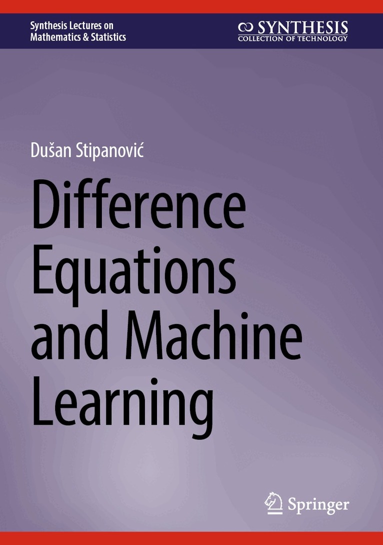 Difference Equations and Machine Learning
