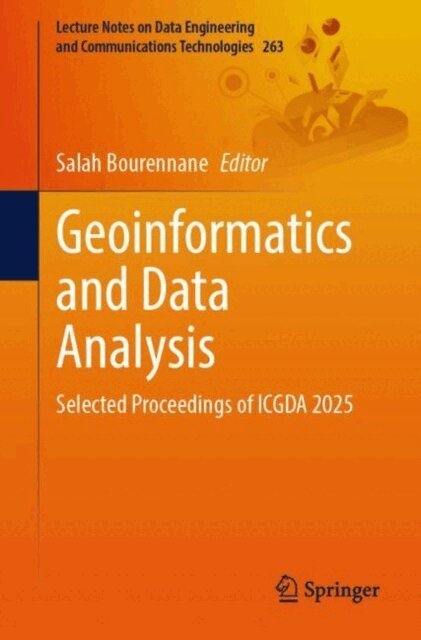 Salah Bourennane - Geoinformatics and Data Analysis, E-bok
