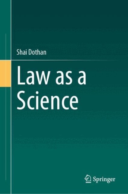 Shai Dothan - Law as a Science, E-bok