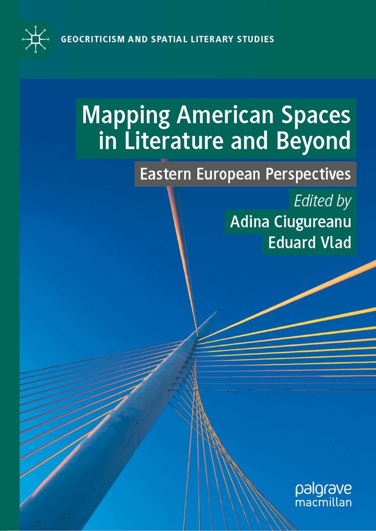 Mapping American Spaces in Literature and Beyond