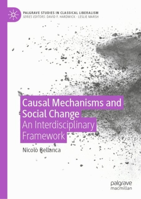 Nicolo Bellanca - Causal Mechanisms and Social Change, E-bok