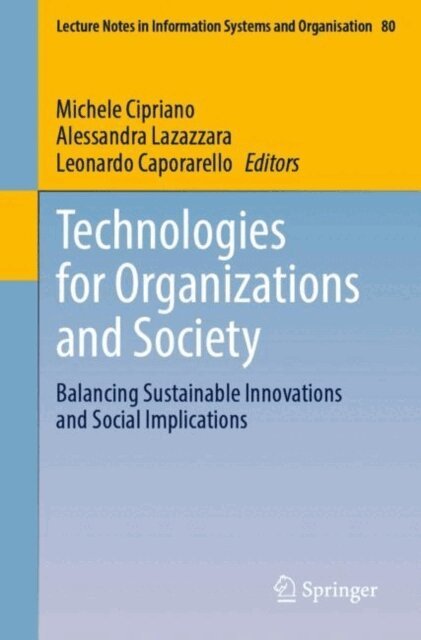 Leonardo Caporarello, Alessandra Lazazzara, Michele Cipriano - Technologies for Organizations and Society, E-bok
