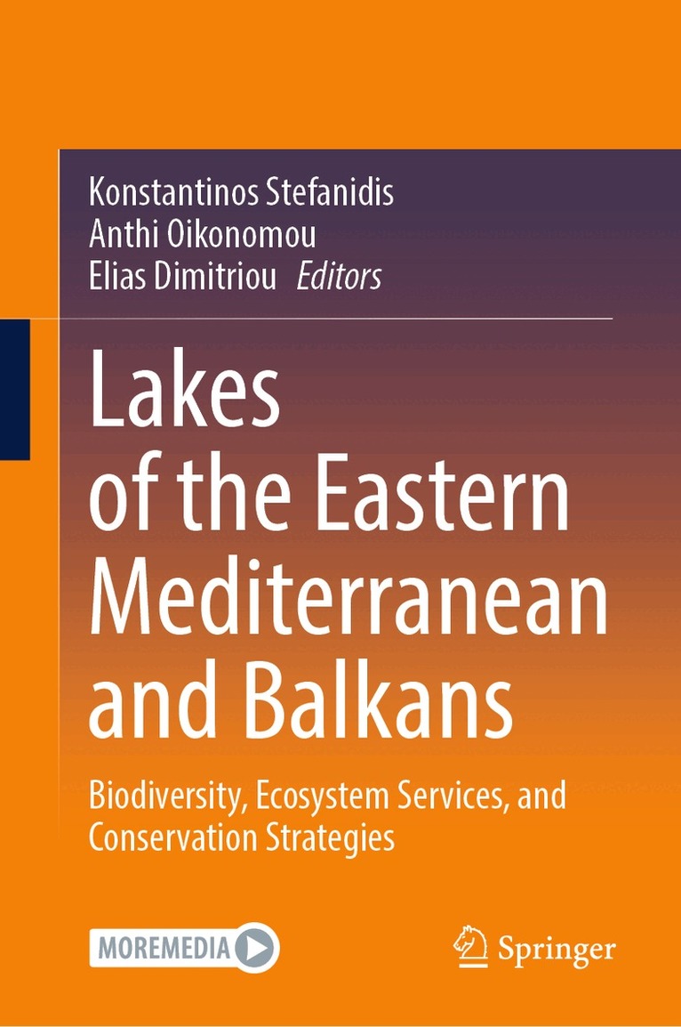 Konstantinos Stefanidis, Anthi Oikonomou, Elias Dimitriou - Lakes of the Eastern Mediterranean and Balkans, Inbunden