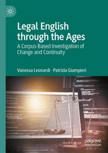 Patrizia Giampieri, Vanessa Leonardi - Legal English through the Ages, E-bok