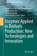 Enzymes Applied in Biofuels Production: New Technologies and Innovation