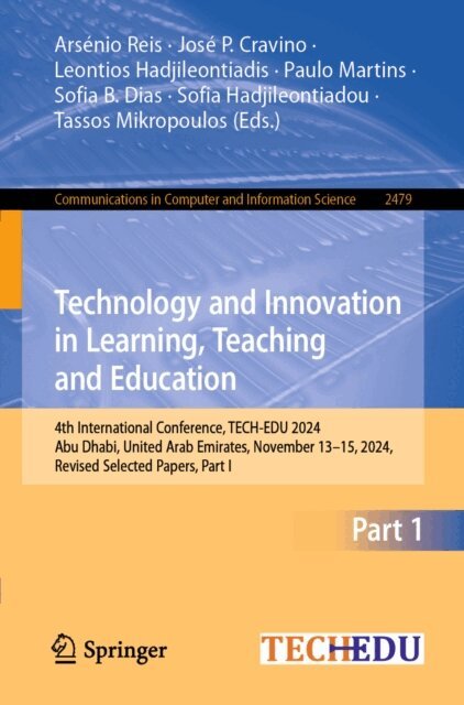 Tassos Mikropoulos, Sofia Hadjileontiadou, Sofia B. Dias, Paulo Martins, Leontios Hadjileontiadis, Jose P. Cravino, Arsenio Reis - Technology and Innovation in Learning, Teaching and Education, E-bok