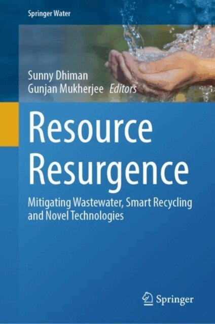 Gunjan Mukherjee, Sunny Dhiman - Resource Resurgence, E-bok