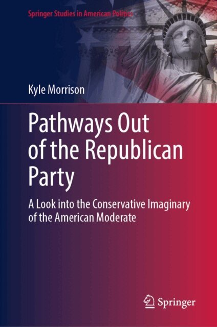 Kyle Morrison - Pathways Out of the Republican Party, E-bok