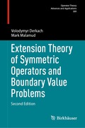 Extension Theory of Symmetric Operators and Boundary Value Problems